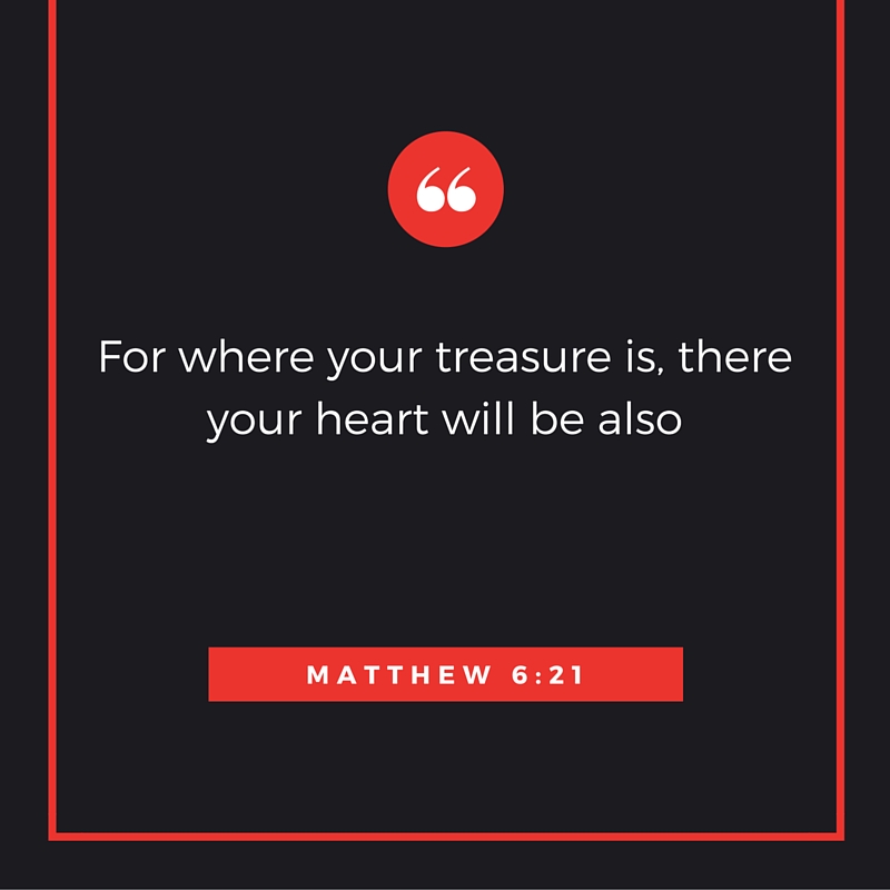Where does your treasure lie. In heaven or on earth?