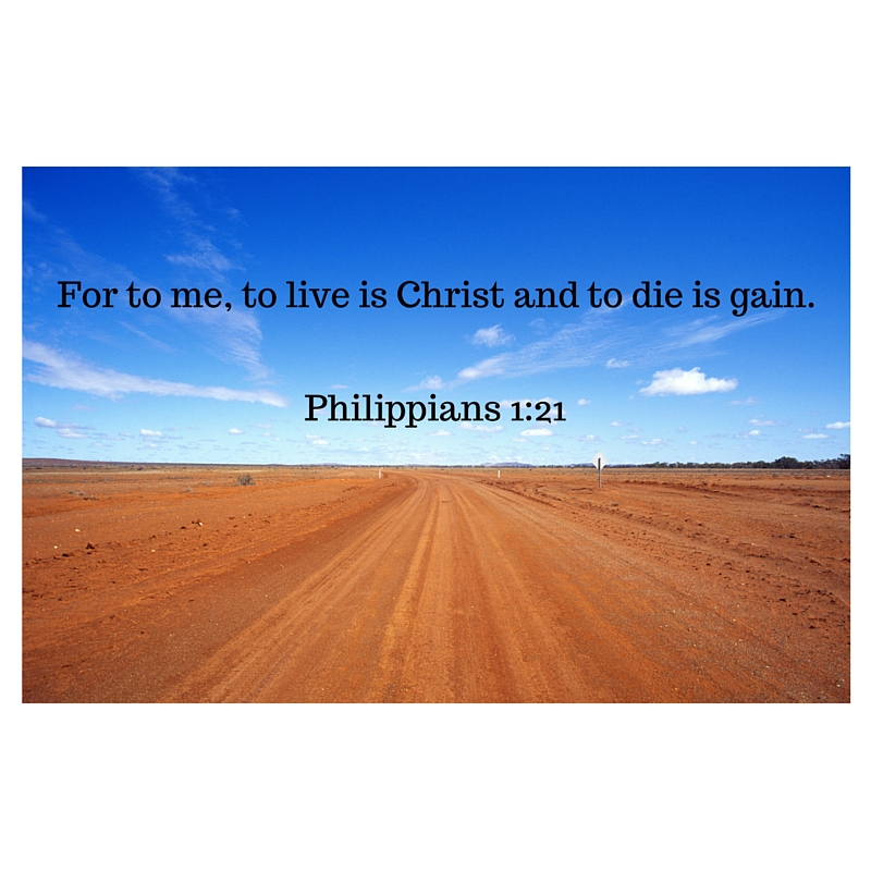 To live is Christ