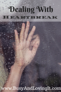 This world is a scary place. What does God's Word say when we are dealing with heartbreak?