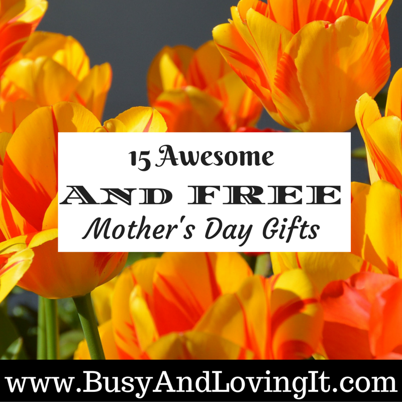Mother's Day doesn't have to be expensive. Here are 15 awesome and free mother's day gifts you can give your mom.