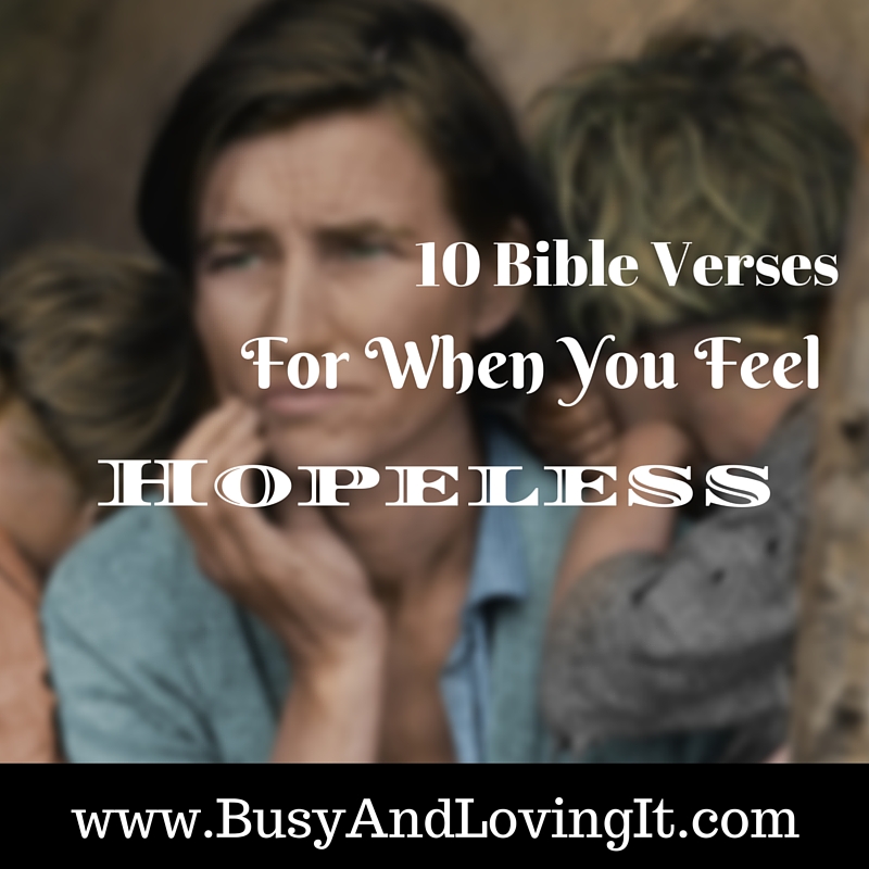 Satan is constantly at work, trying to bring down the people of God. Sometimes, our situation seems hopeless. Turn to God at this time. Here are 10 Bible verses for when you feel hopeless.