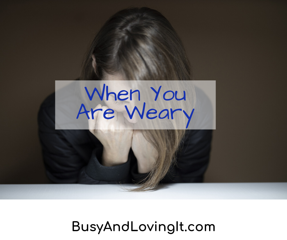 When You Are Weary, God wants to give you strength.
