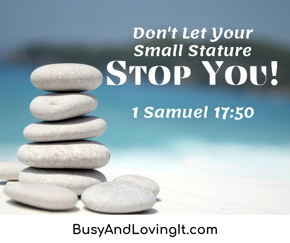 Don't Let Your Small Stature Stop You