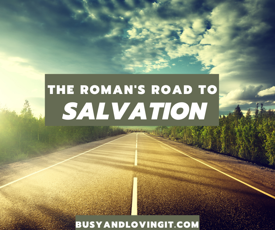 What is the Roman's Road to Salvation?