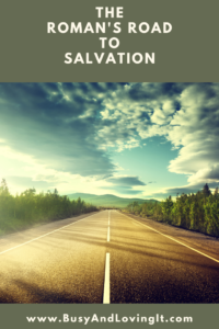 What is the Roman's Road to Salvation?